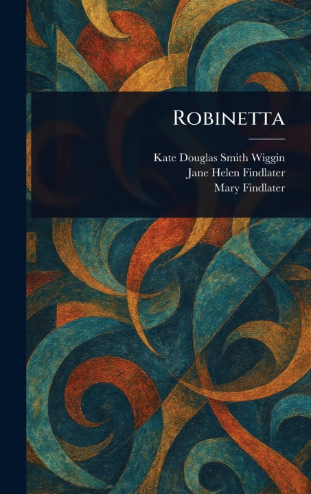 Kniha Robinetta Jane Helen Findlater