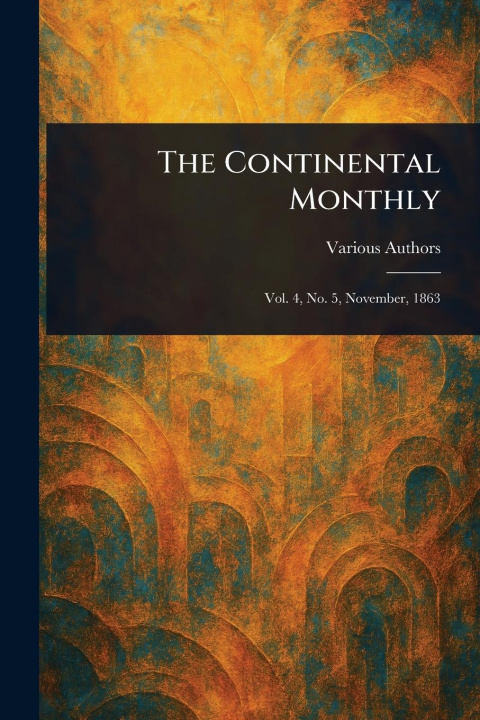 Kniha The Continental Monthly 