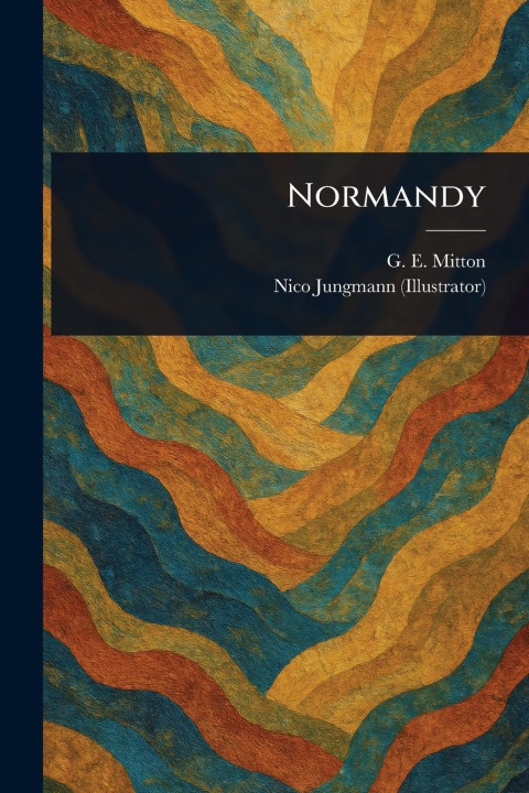 Kniha Normandy Nico Jungmann