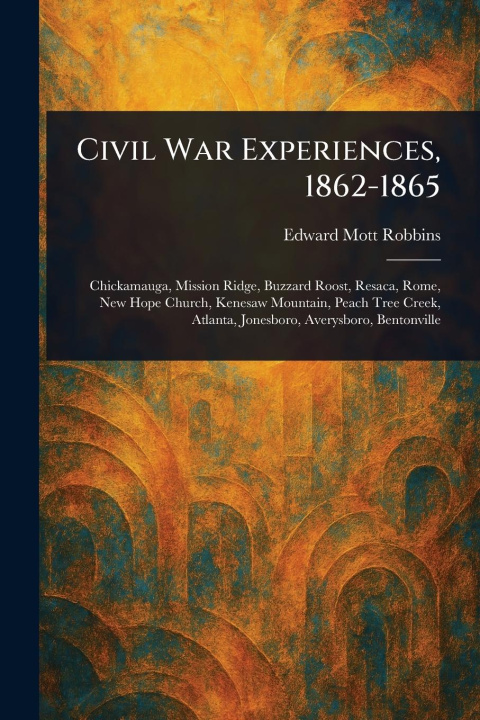 Carte Civil War Experiences, 1862-1865 