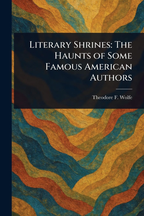 Kniha Literary Shrines 
