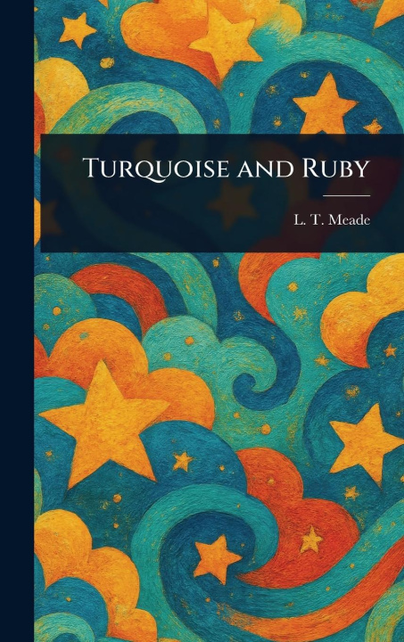 Книга Turquoise and Ruby 