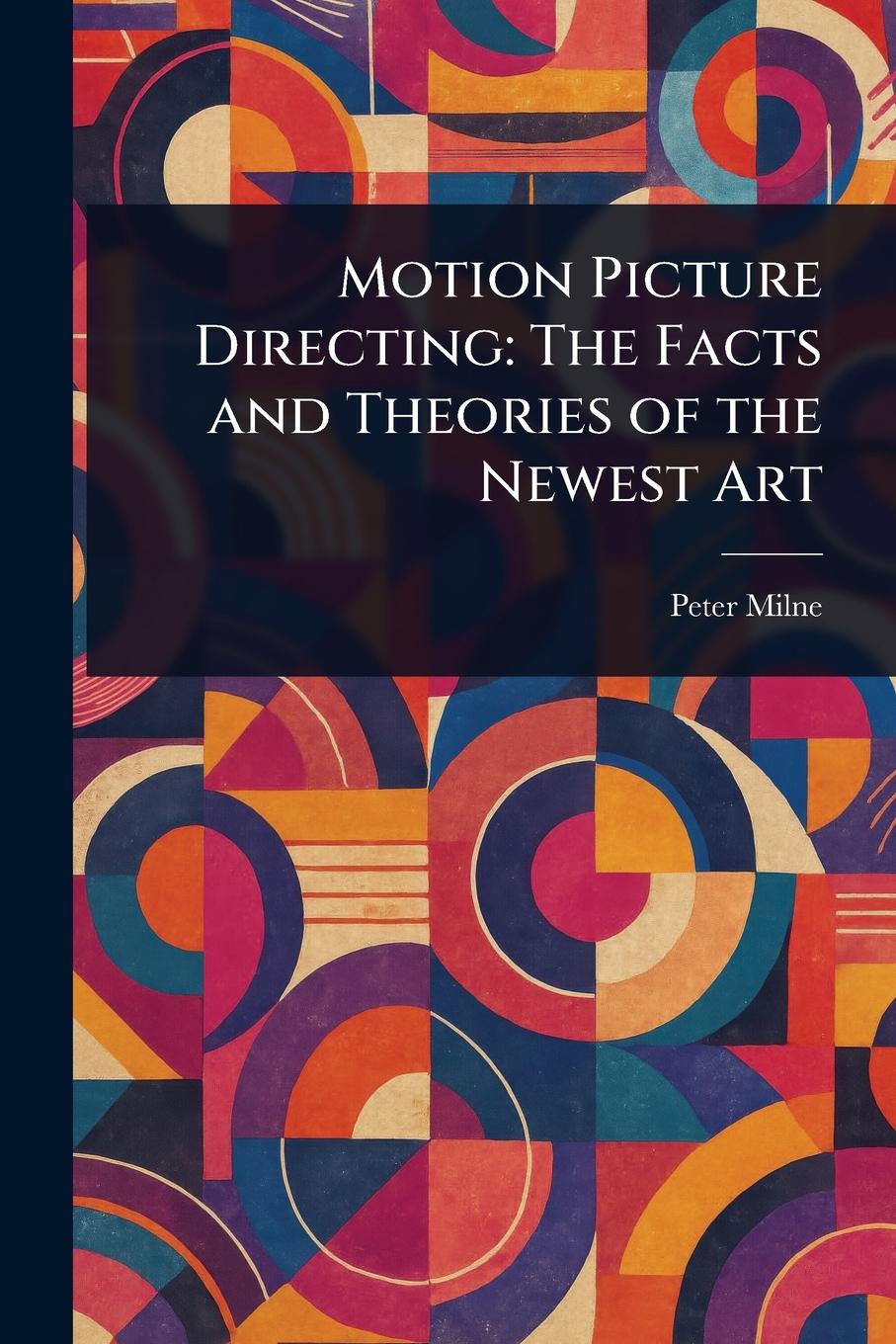 Kniha Motion Picture Directing 