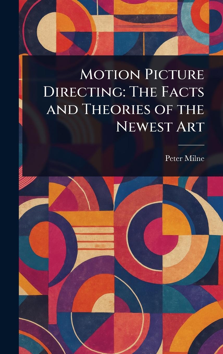 Kniha Motion Picture Directing 