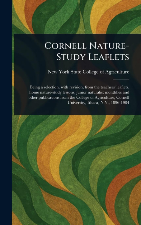 Kniha Cornell Nature-Study Leaflets 