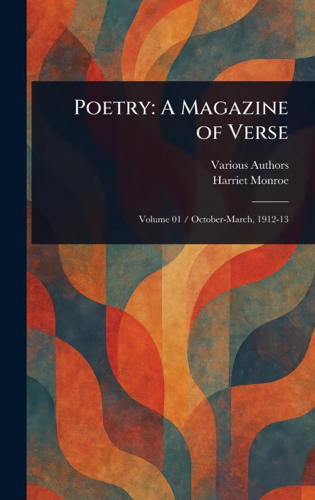 Kniha Poetry Harriet Monroe