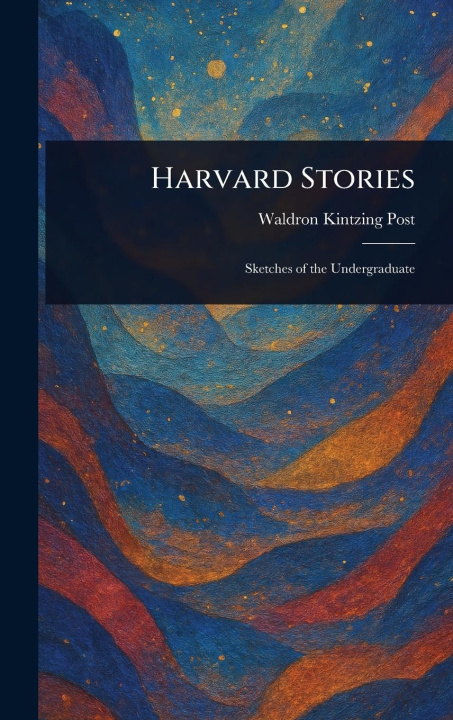 Kniha Harvard Stories 