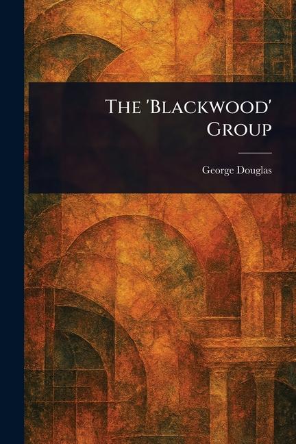 Kniha The 'Blackwood' Group 