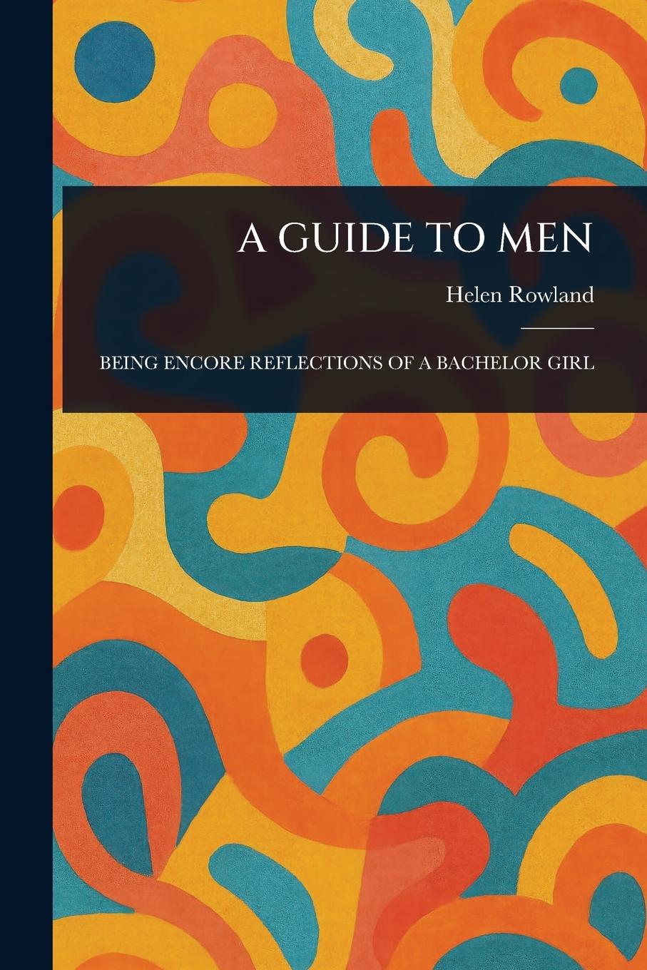 Kniha A Guide to Men 