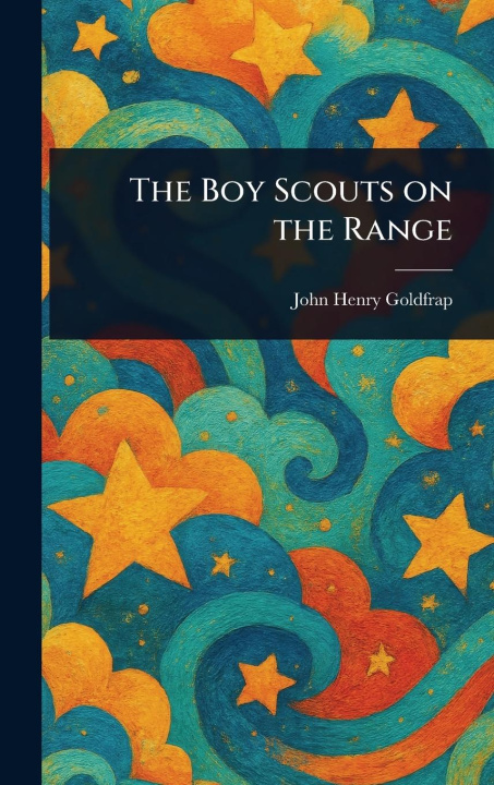 Kniha The Boy Scouts on the Range 