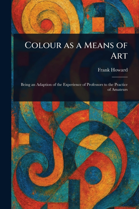 Kniha Colour as a Means of Art 