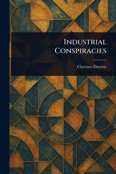 Knjiga Industrial Conspiracies 