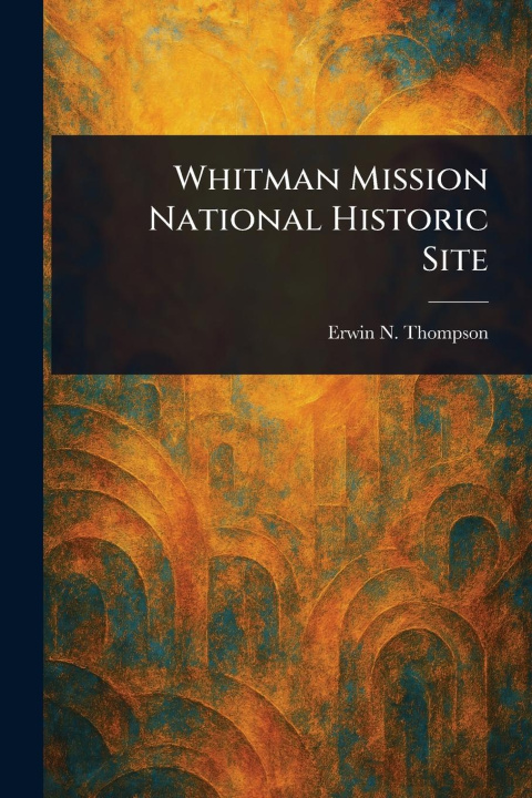 Carte Whitman Mission National Historic Site 
