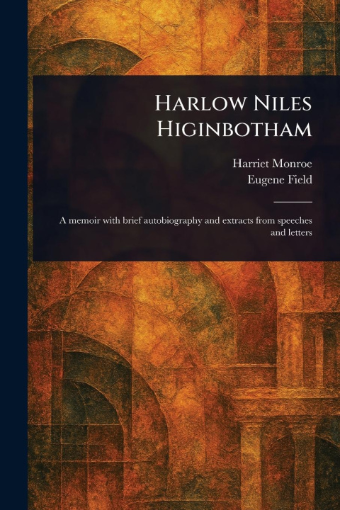 Carte Harlow Niles Higinbotham Eugene Field