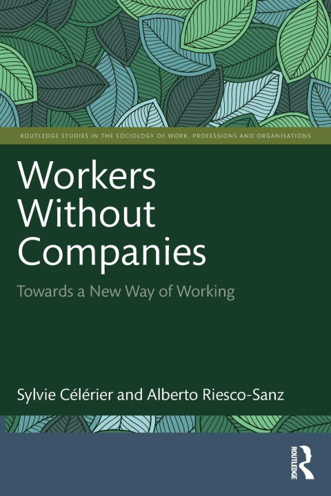 Kniha Workers Without Companies Sylvie Celerier