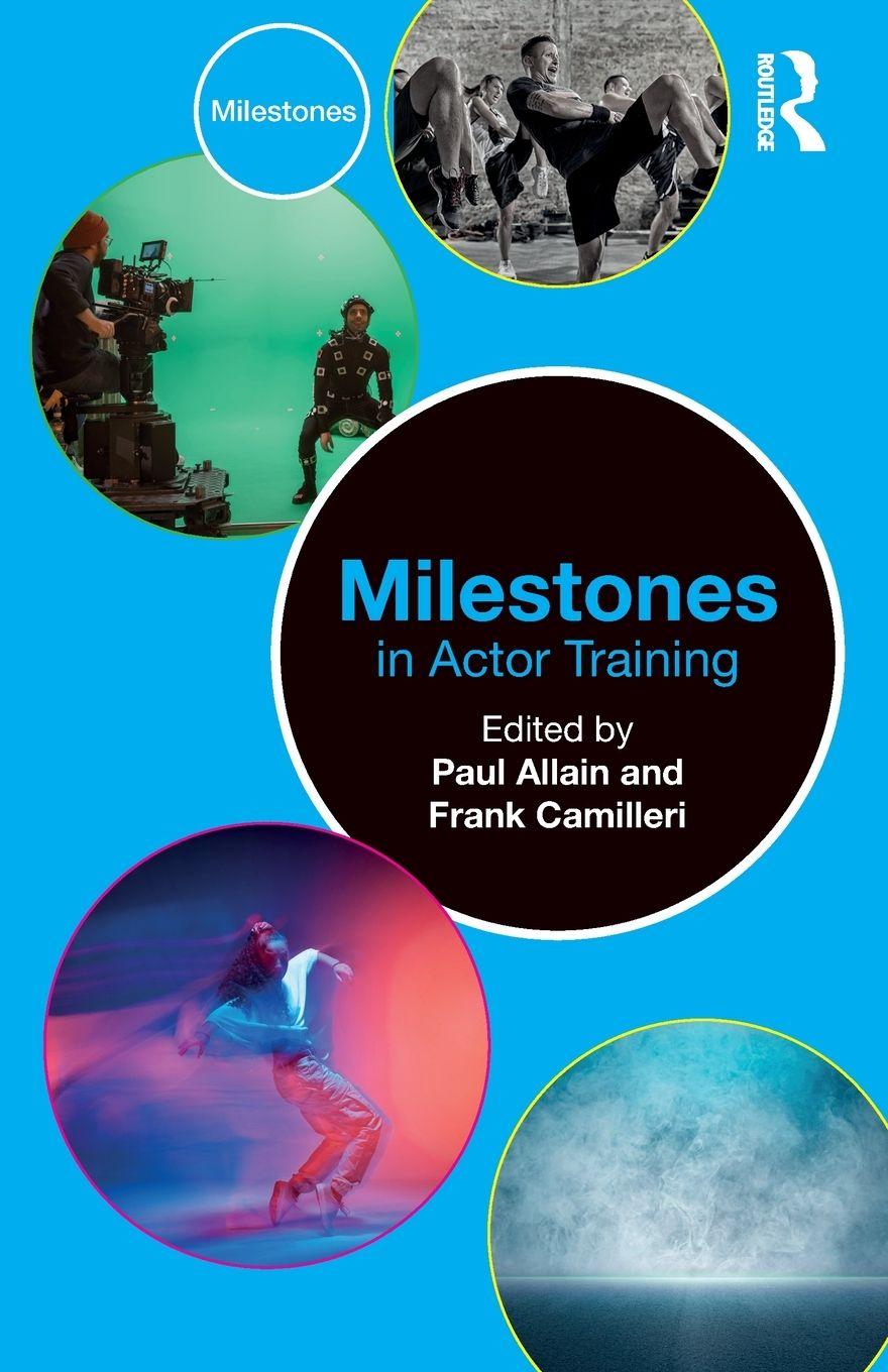 Книга Milestones in Actor Training Paul Allain