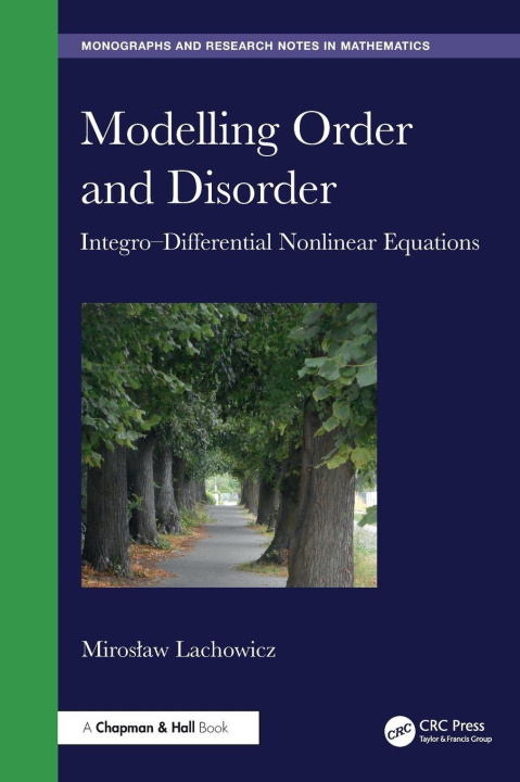 Buch Modelling Order and Disorder Miroslaw Lachowicz
