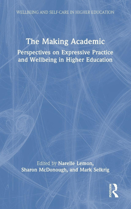 Knjiga The Making Academic Narelle Lemon