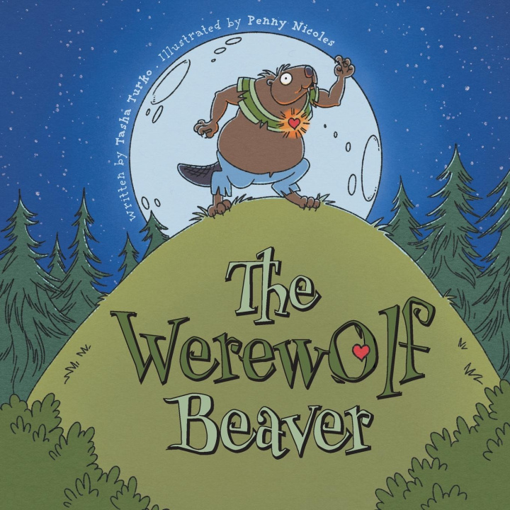 Kniha The Werewolf Beaver Penny Nicoles