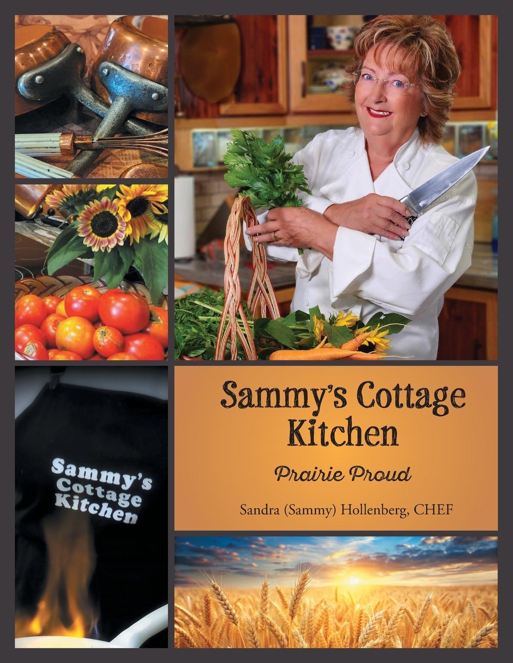 Kniha Sammy's Cottage Kitchen Danae Messmer