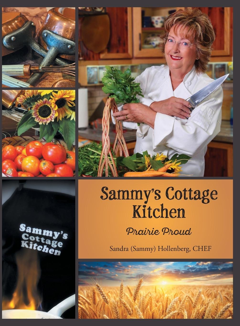 Kniha Sammy's Cottage Kitchen Danae Messmer