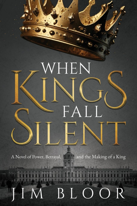Kniha When Kings Fall Silent 