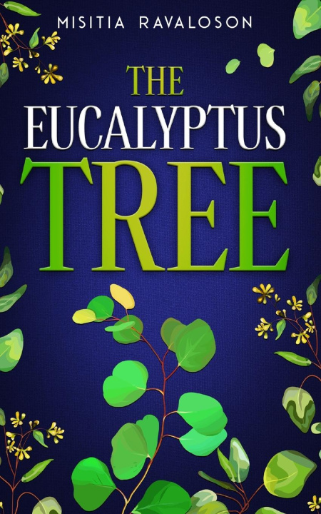 Книга The Eucalyptus Tree 
