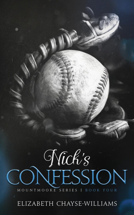 Kniha Nick's Confessioin Elizabeth Chayse-Williams