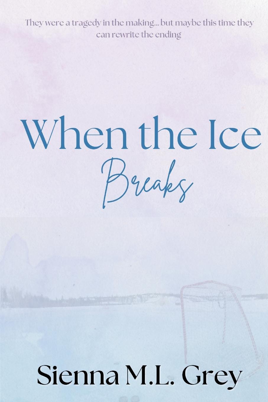 Kniha When the Ice Breaks 