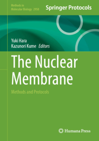Kniha The Nuclear Membrane Kazunori Kume