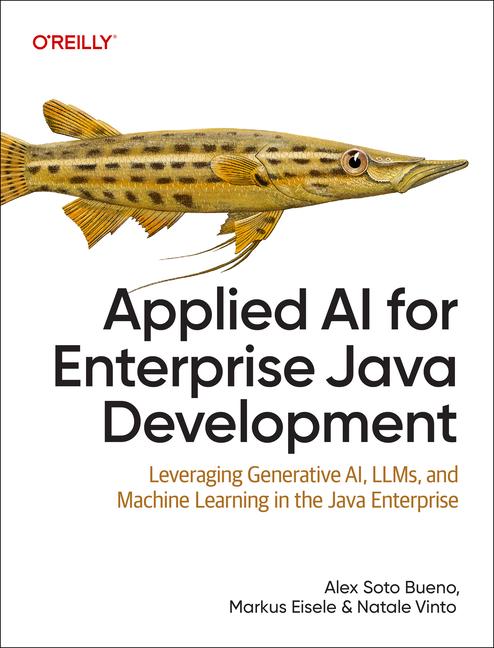 Βιβλίο Applied AI for Enterprise Java Development Markus Eisele