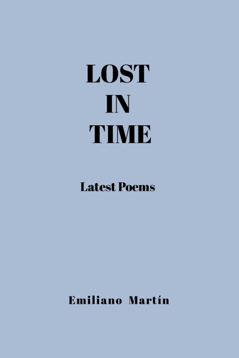 Книга Lost in Time Emiliano Martín