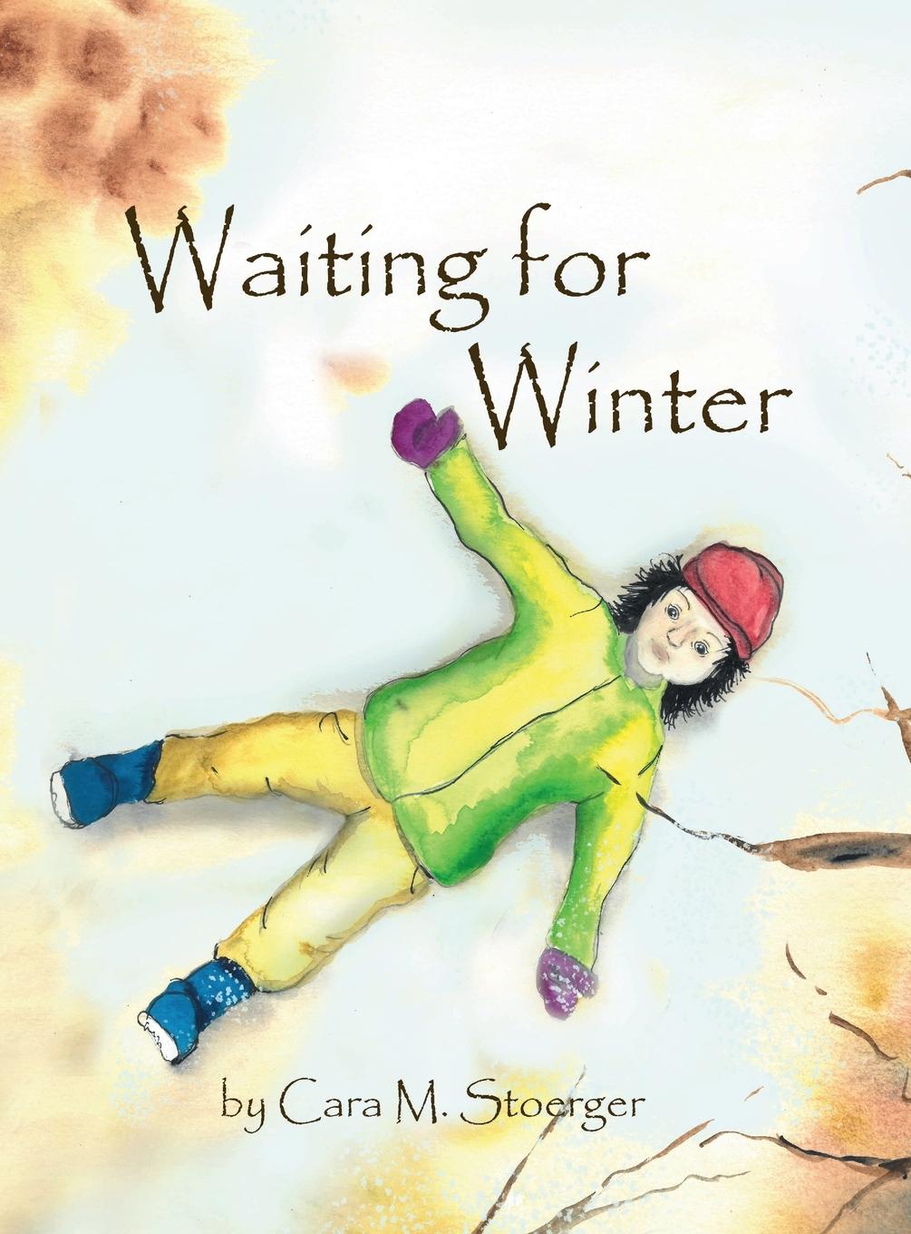 Kniha Waiting for Winter Cara M. Stoerger