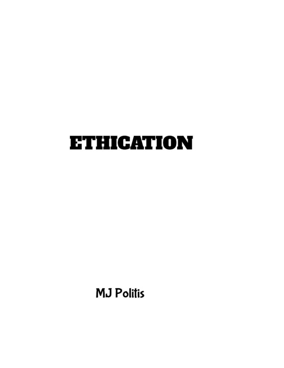 Knjiga Ethication MJ Politis
