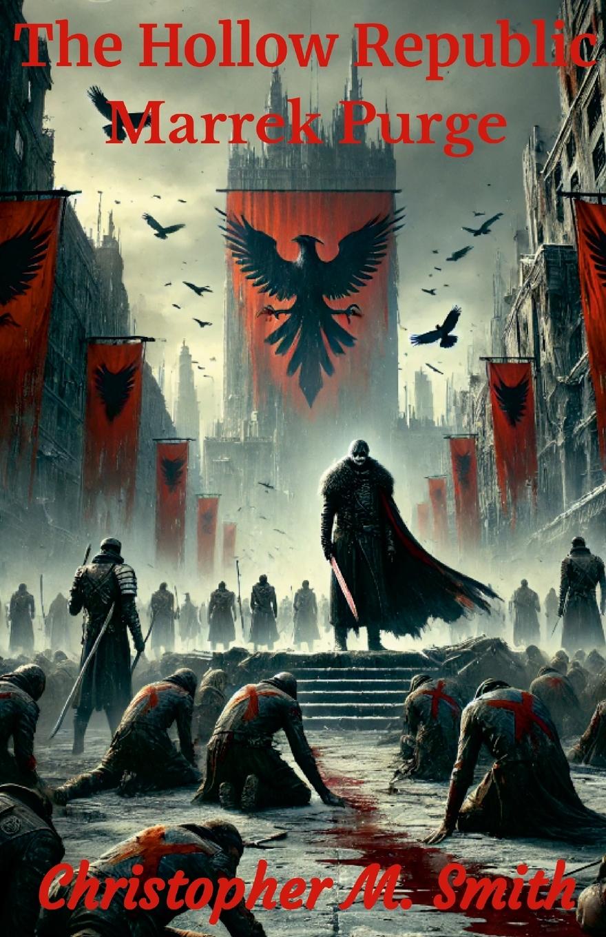 Kniha The Hollow Republic Chris Smith