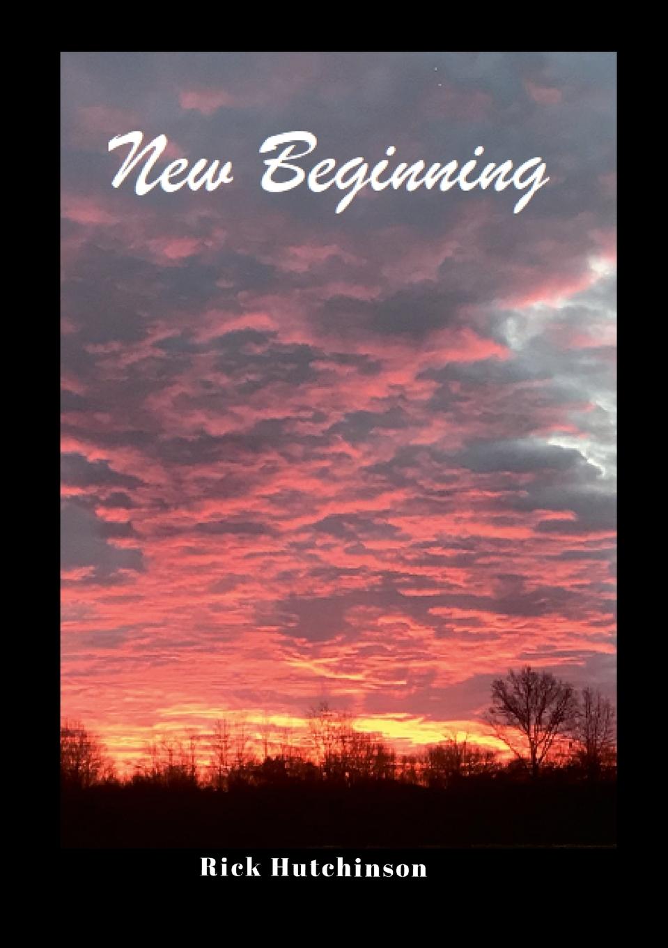 Kniha New Beginning Rick Hutchinson