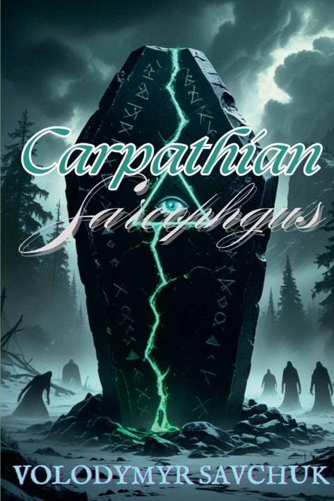 Kniha Carpathian Sarcophagus Volodymyr Savchuk