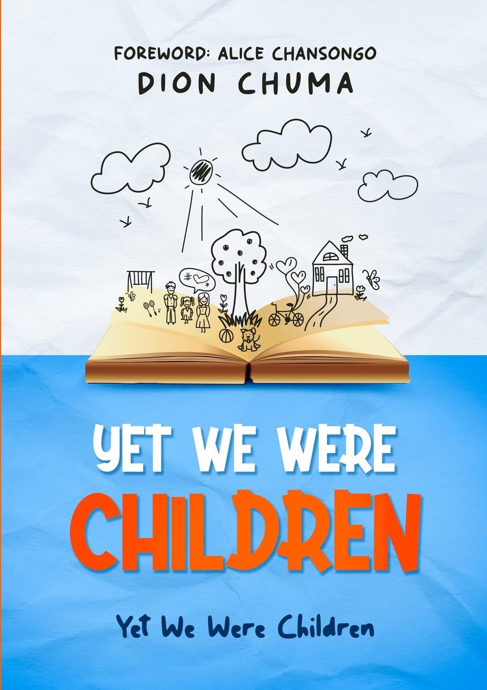 Carte Yet We Were Children DION CHUMA