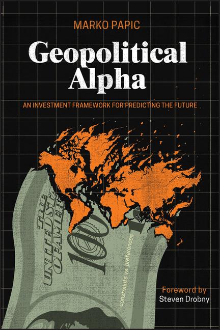 Book Geopolitical Alpha Papic