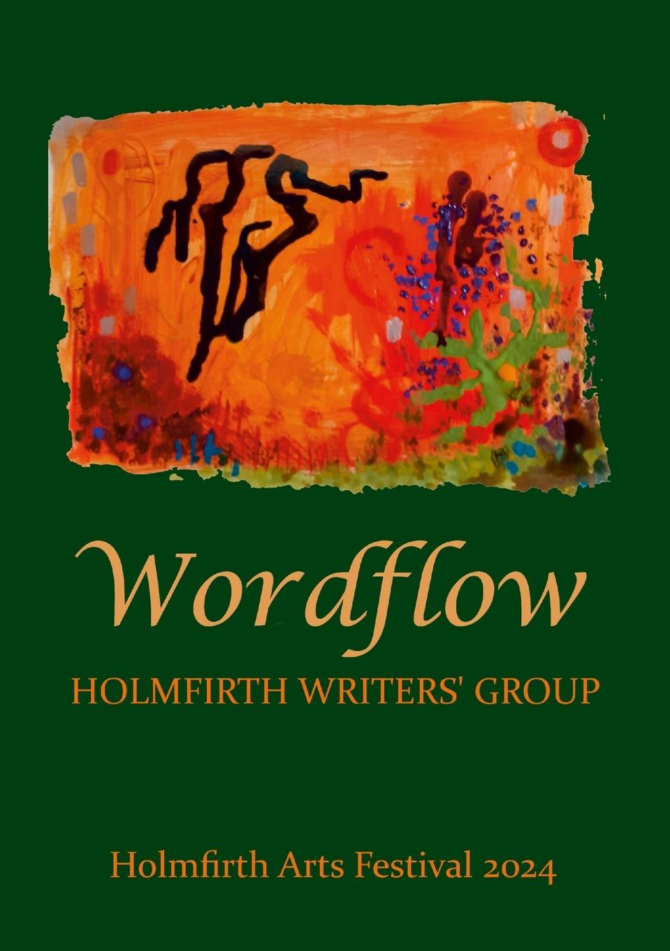 Kniha Wordflow Holmfirth Writers' Group