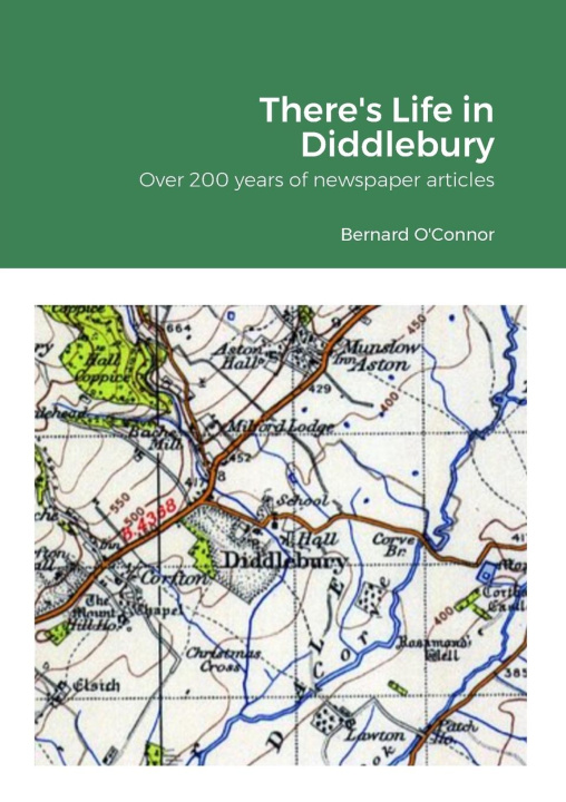 Kniha There's Life in Diddlebury Bernard O'Connor