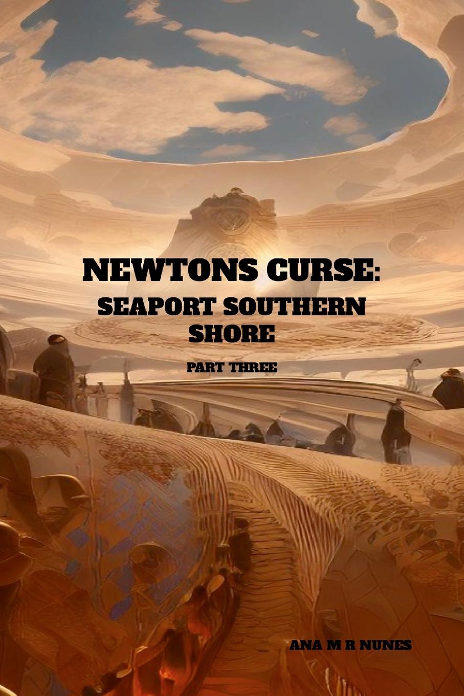 Knjiga Newtons Curse Ana M R Nunes