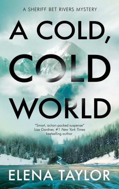 Kniha A Cold, Cold World Elena Taylor