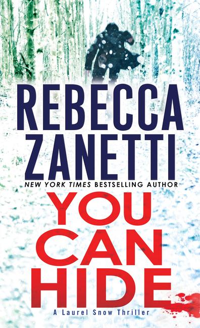 Knjiga You Can Hide Rebecca Zanetti