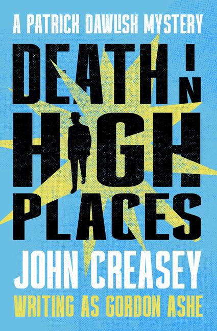 Kniha Death in High Places John Creasey