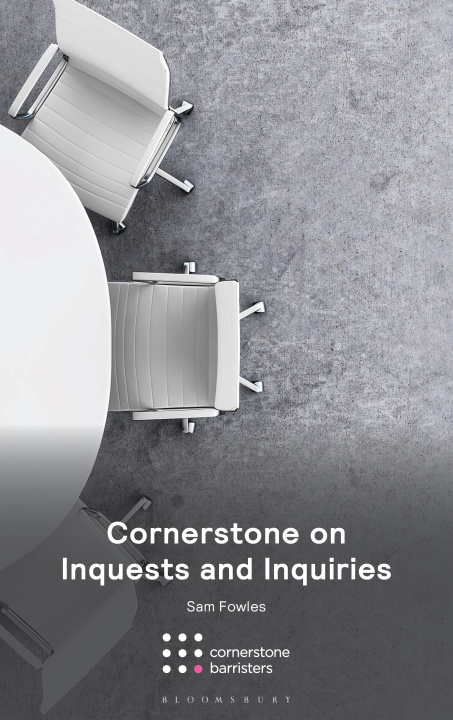 Carte Cornerstone on Inquests and Inquiries Fowles