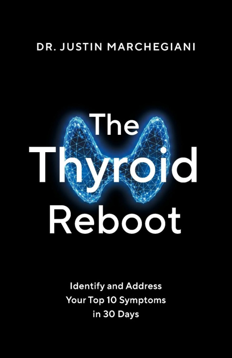Kniha The Thyroid Reboot 