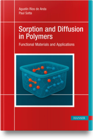Kniha Sorption and Diffusion in Polymers Paul Sotta