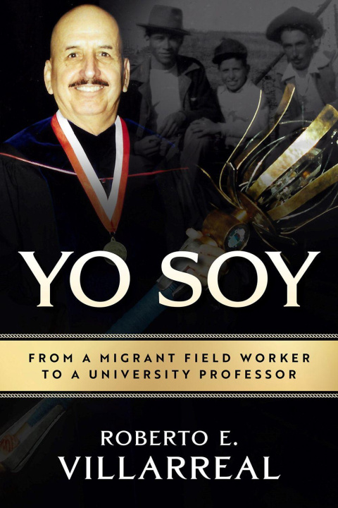 Kniha Yo Soy Roberto E. Villarreal