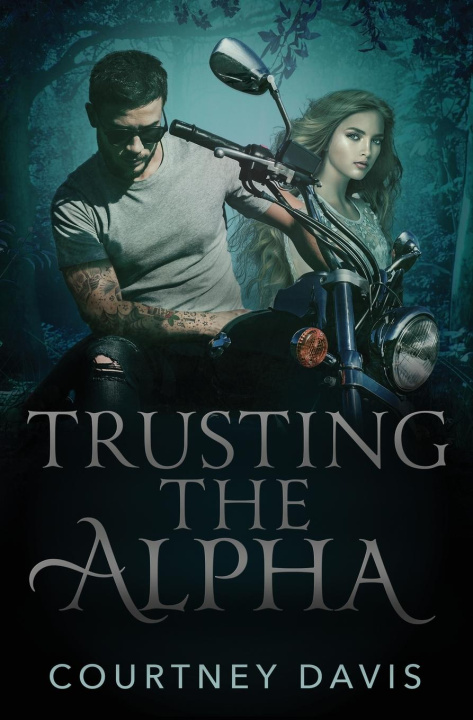 Knjiga Trusting the Alpha 